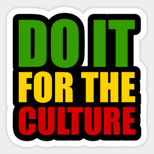 Rasta, Do it for the Culture, Jamaican, Rastafarian Sticker